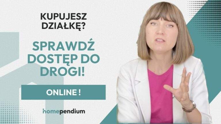 Ekspert ds. nieruchomości radzi jak sprawdzić dostęp do drogi publicznej online